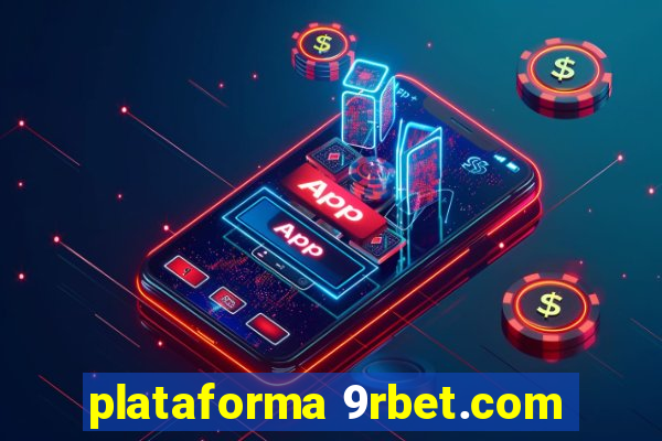 plataforma 9rbet.com