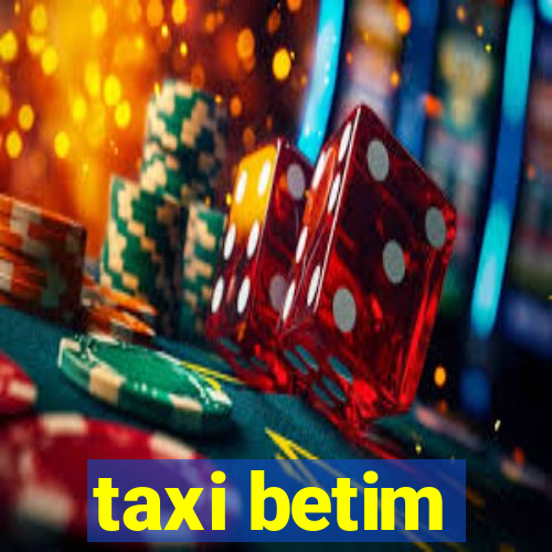 taxi betim