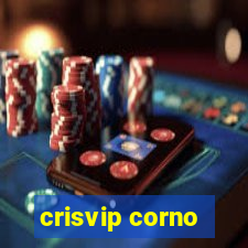 crisvip corno