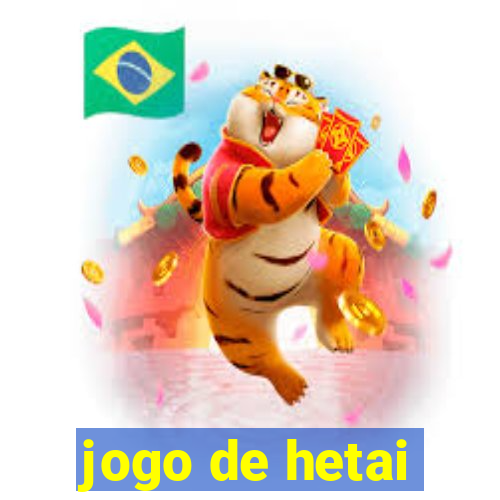 jogo de hetai