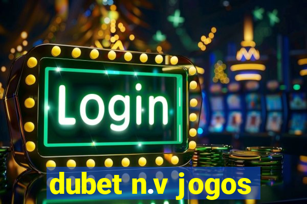 dubet n.v jogos