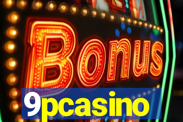 9pcasino