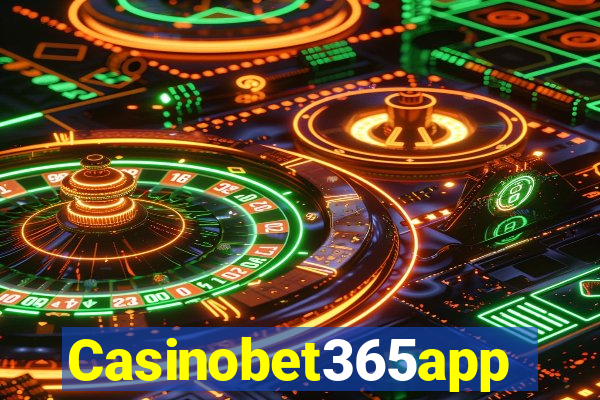 Casinobet365app