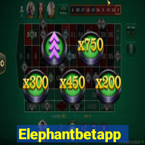 Elephantbetapp