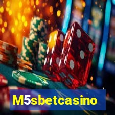 M5sbetcasino