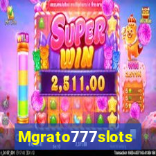 Mgrato777slots