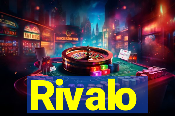 Rivalo