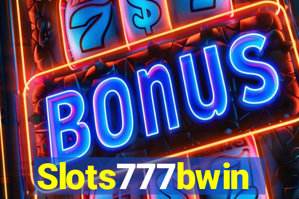 Slots777bwin