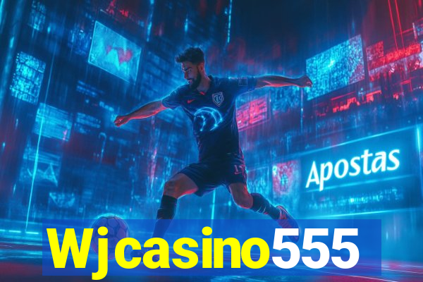 Wjcasino555