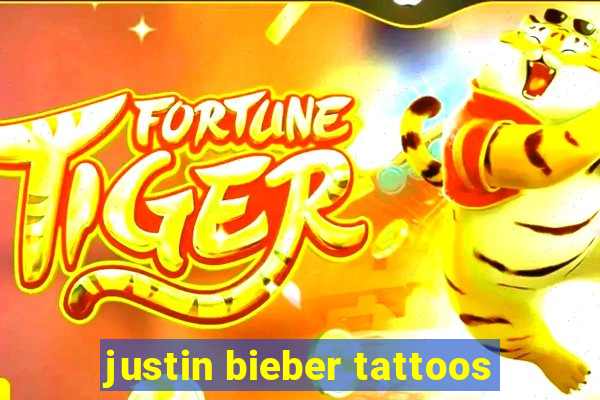 justin bieber tattoos