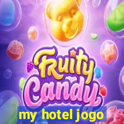 my hotel jogo