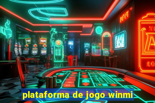 plataforma de jogo winmi