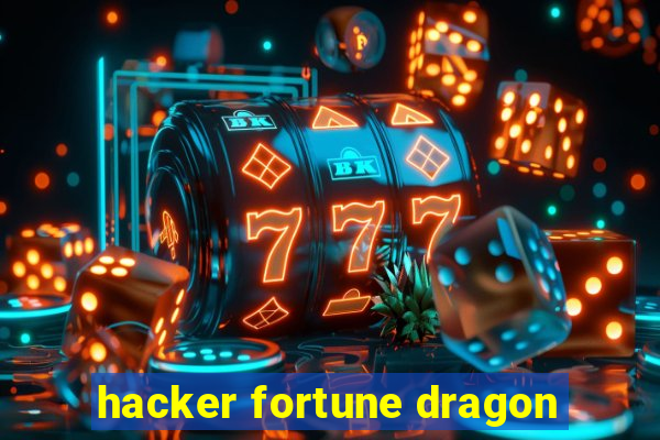 hacker fortune dragon