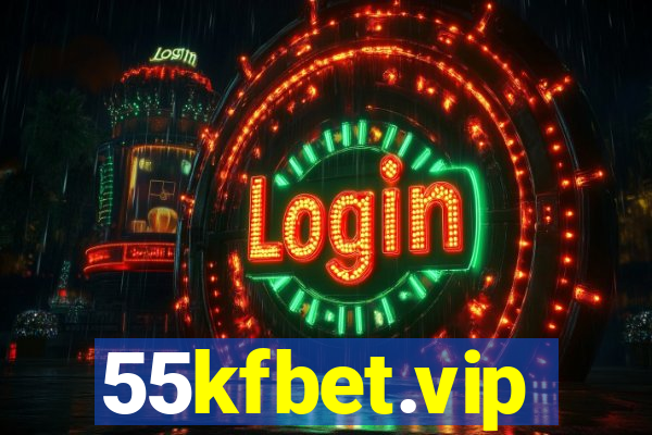 55kfbet.vip