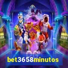 bet3658minutos