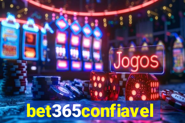 bet365confiavel