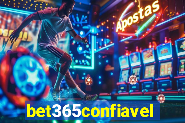 bet365confiavel