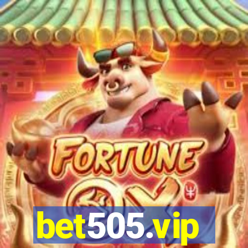 bet505.vip