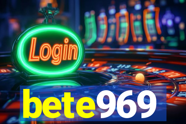 bete969