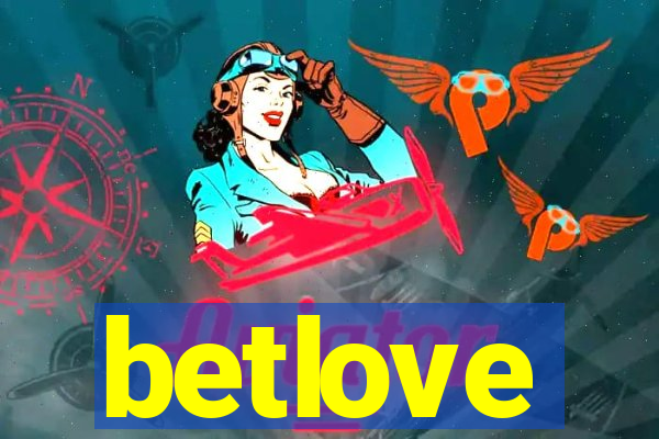 betlove