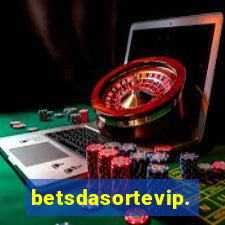 betsdasortevip.com