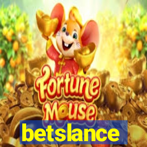 betslance