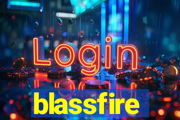 blassfire