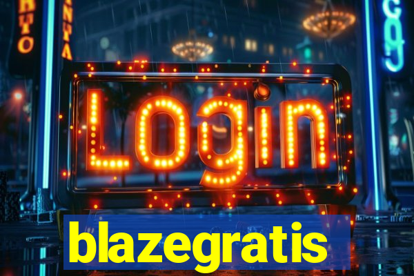 blazegratis