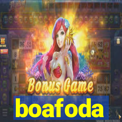 boafoda