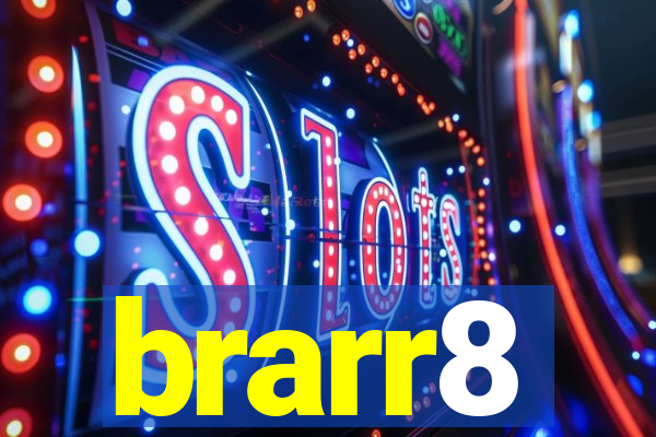 brarr8