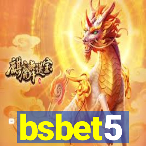 bsbet5