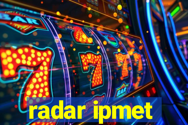 radar ipmet