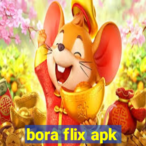 bora flix apk