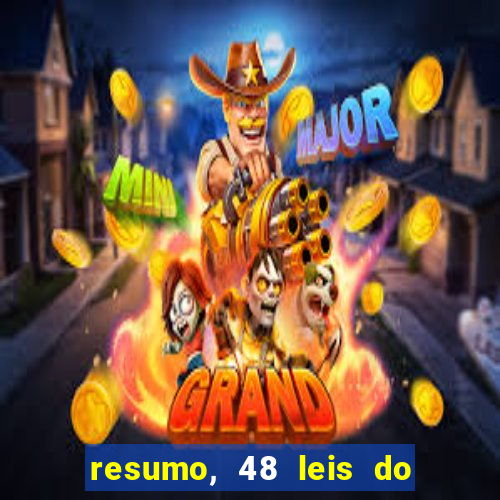 resumo, 48 leis do poder pdf