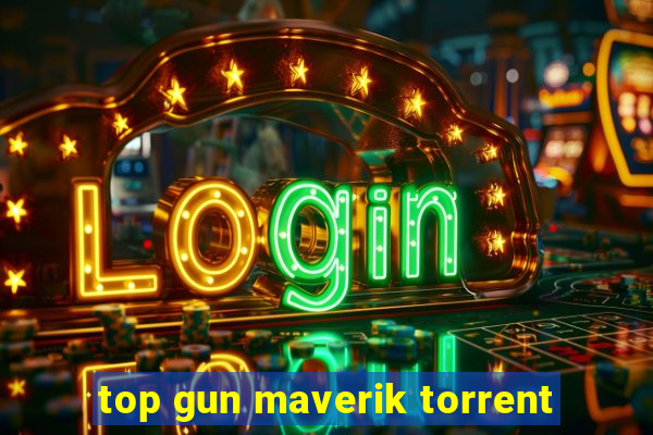 top gun maverik torrent