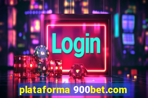 plataforma 900bet.com