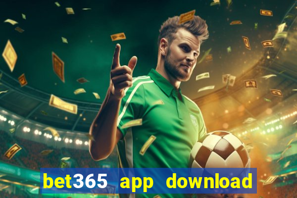 bet365 app download play store