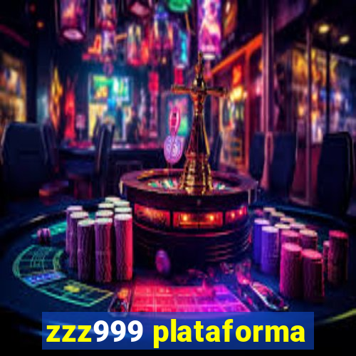 zzz999 plataforma