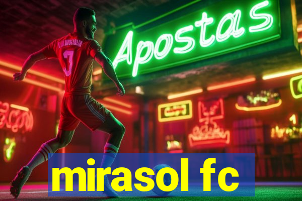 mirasol fc