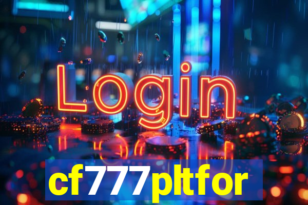 cf777pltfor