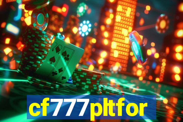 cf777pltfor