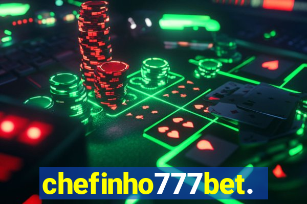 chefinho777bet.com