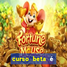 curso beta é reconhecido pelo mec?