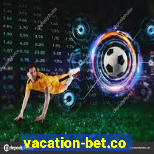 vacation-bet.com