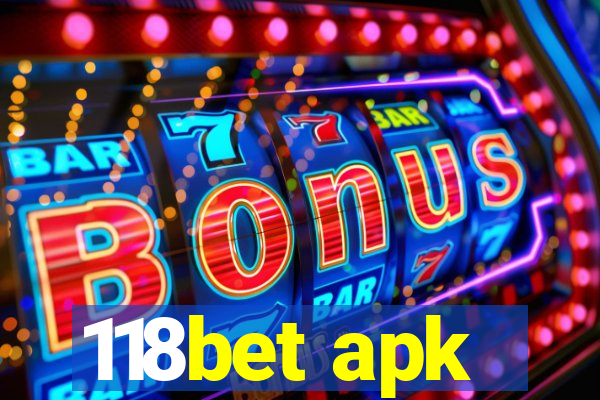 118bet apk