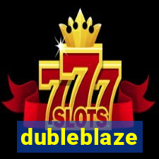 dubleblaze