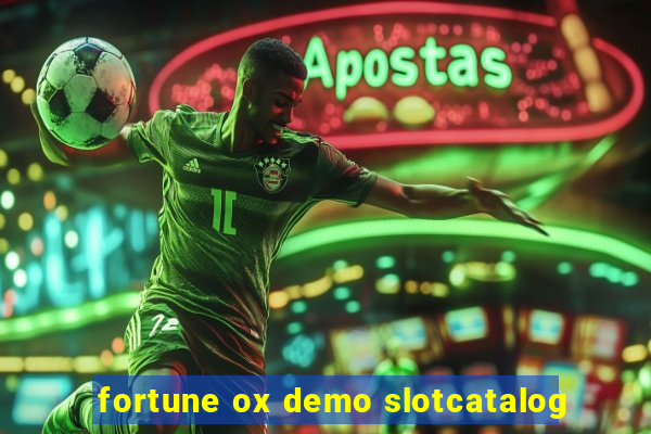 fortune ox demo slotcatalog