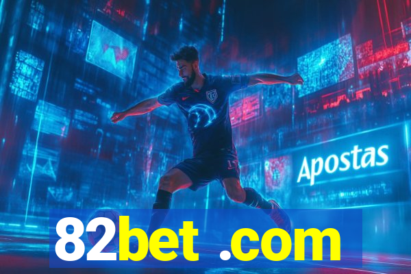 82bet .com