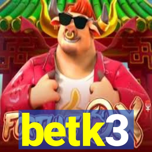 betk3