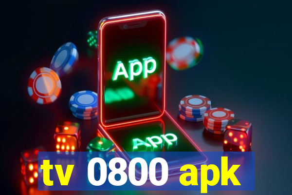 tv 0800 apk